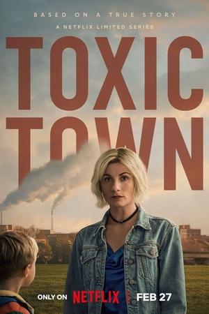 Ville toxique - Toxic Town (2025)