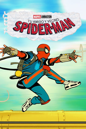 Tu amigo y vecino Spider-Man - Your Friendly Neighborhood Spider-Man (2025)