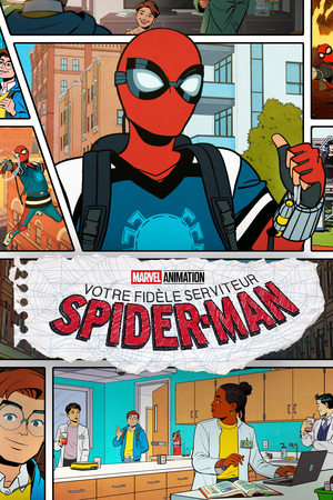 Votre fidèle serviteur Spider-Man - Your Friendly Neighborhood Spider-Man (2025)