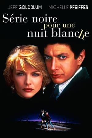 Série noire pour une nuit blanche - Into the Night (1985)