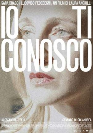 Io ti conosco (2025)