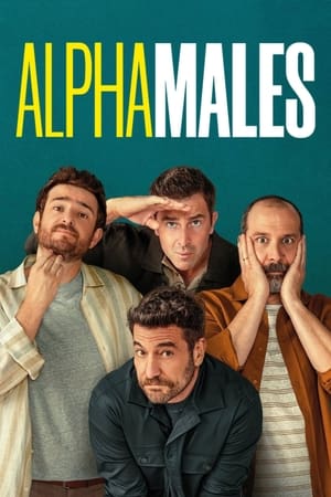 Mâles alpha - Alpha Males (2022)