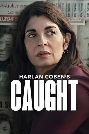 Faute de preuves - Caught (2025)