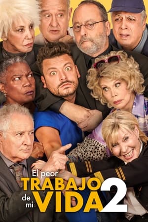 El peor trabajo de mi vida 2 - Maison de retraite 2 (2024)