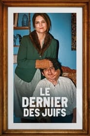 Le dernier des Juifs (2024)