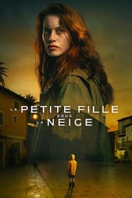 La Petite Fille sous la neige - The Snow Girl (2023)