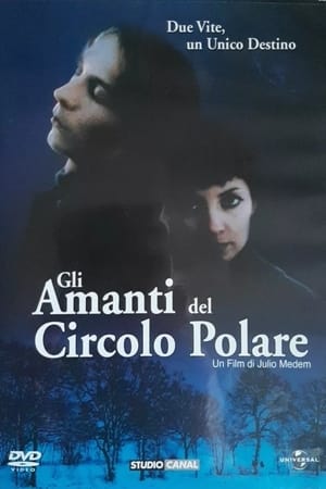 Gli amanti del circolo polare - Lovers of the Arctic Circle (1998)