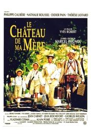 Le Château de ma mère (1990)