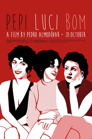 Pepi, Luci, Bom și multe alte fete - Pepi, Luci, Bom (1980)