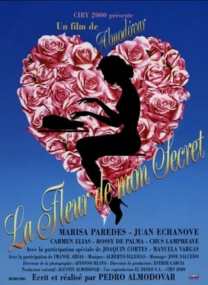 La Fleur de mon secret - The Flower of My Secret (1995)