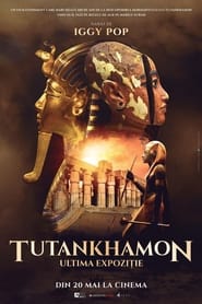 Tutankhamon - Ultima expoziție - Tutankhamun: The Last Exhibition (2022)