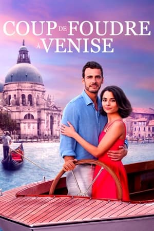 Coup de foudre à Venise - A Very Venice Romance (2023)