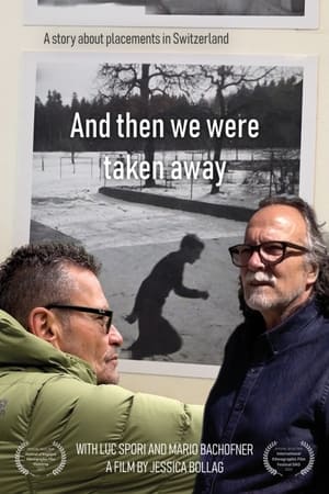 And Then We Were Taken Away (2023)