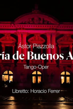 Astor Piazzolla: María de Buenos AiresGrand Théâtre de Genève