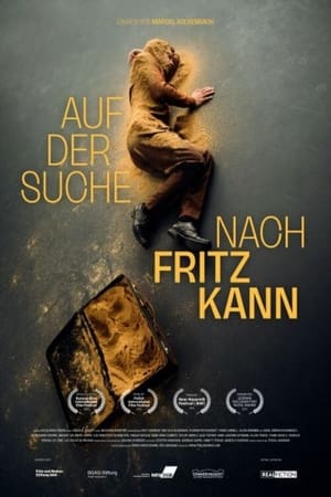 Auf der Suche nach Fritz Kann (2023)