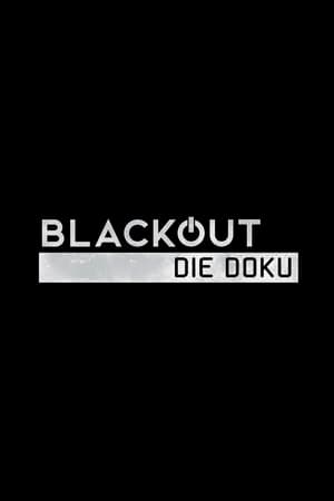 Blackout - Die Doku (2022)