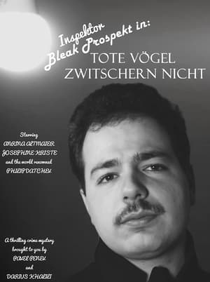 Inspektor Bleak Prospect in: „Tote Vögel zwitschern nicht“ (2023)