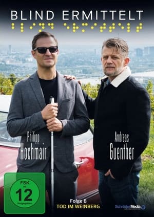 Blind ermittelt: Tod im Weinberg (2023)