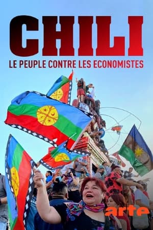 Chili, le peuple contre les économistes - Breaking the Brick (2022)