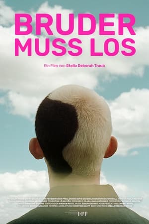 Bruder muss los (2023)