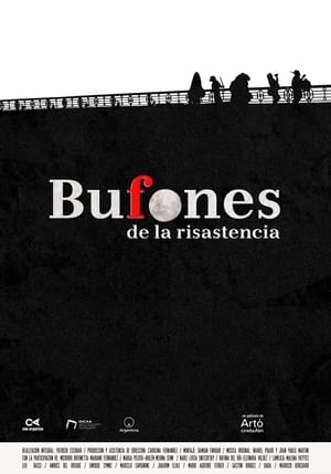 Bufones de la risastencia (2022)