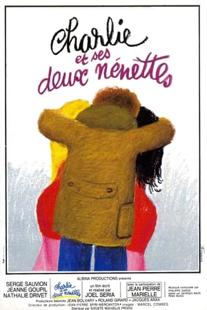 Charlie și cele două gagici - Charlie and His Two Chicks (1973)