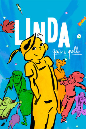 Linda quiere pollo - Chicken for Linda! (2023)