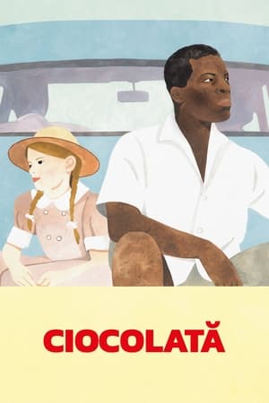 Ciocolată - Chocolat (1988)