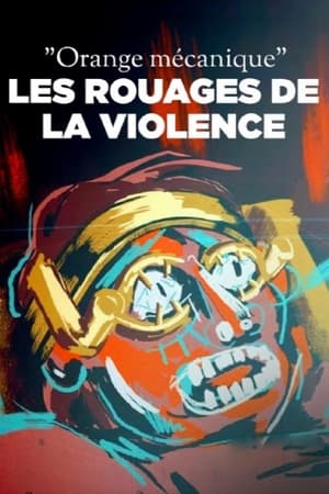 « Orange mécanique », les rouages de la violence (2023)
