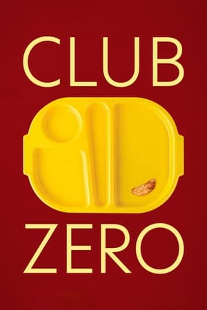 Club Zéro - Club Zero (2023)