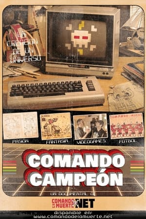 Comando campeón (2021)