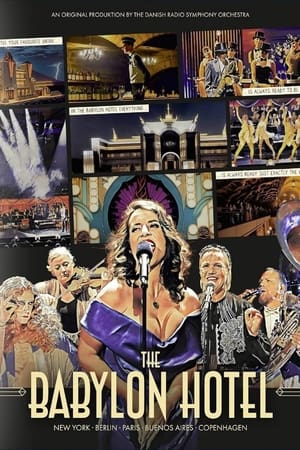 Danish National Symphony Orchestra - The Babylon Hotel (2023)