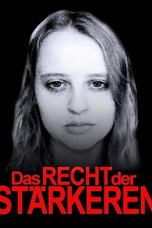 Das Recht der Stärkeren (2022)