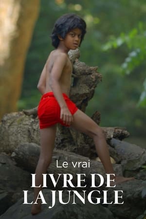 Le Vrai Livre de la jungle - Das wahre Dschungelbuch (2023)