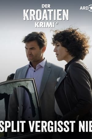 Der Kroatien-Krimi: Split vergisst nie (2023)