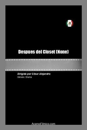 Despues del Closet (2021)