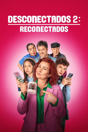 Déconnectés 2 : Reconnecté - Disconnected 2 (2025)
