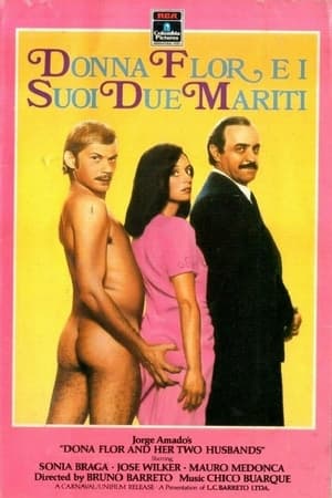 Donna Flor e i suoi due mariti - Dona Flor and Her Two Husbands (1976)