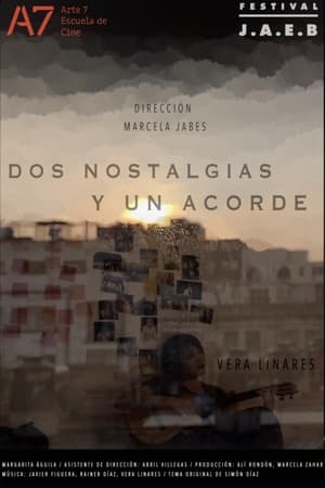 Dos Nostalgias y un Acorde (2021)