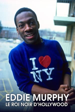 Eddie Murphy : Le roi noir d'Hollywood