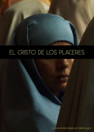 EL CRISTO DE LOS PLACERES (2021)