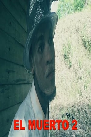 El Muerto 2 (2021)