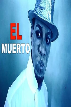 El Muerto (2021)