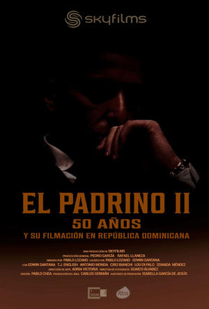 El Padrino II: 50 años y su filmación en República Dominicana (2025)