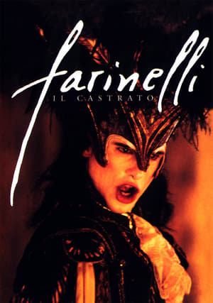 Farinelli, el Castrado - Farinelli (1994)
