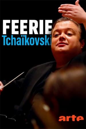Féerie Tchaïkovski (2021)