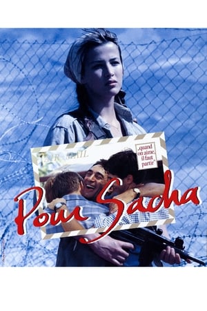 Pentru Sacha - For Sasha (1991)