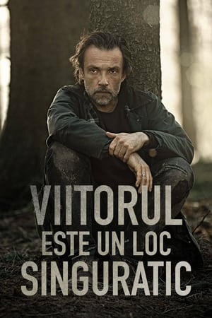 Viitorul este un loc singuratic - Future Is a Lonely Place (2021)