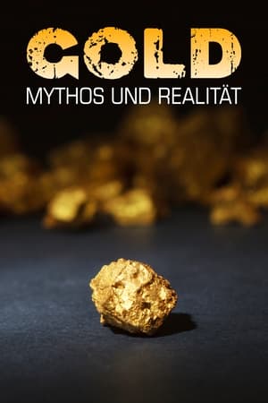 L’or, entre mythe et réalité (2023)
