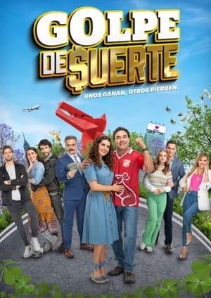 Golpe de Suerte (2023)